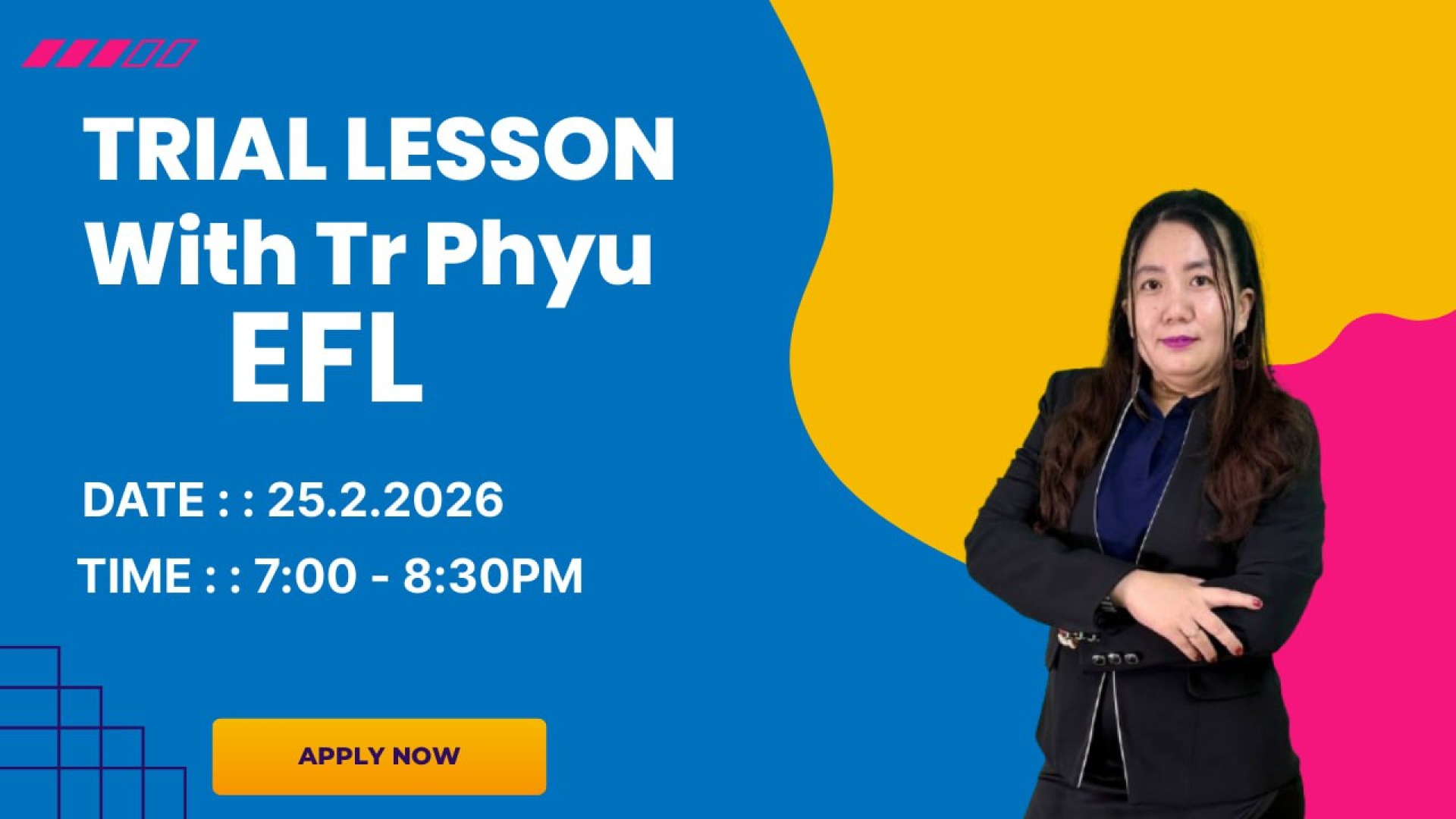  Trial lesson with Tr.Phyu ( EFL) 
