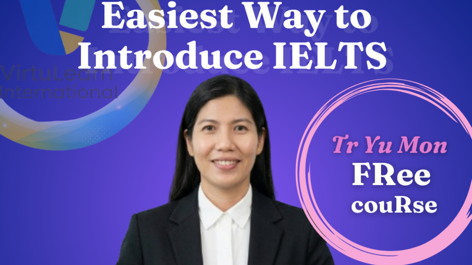 Easiest Way to Know IELTS 